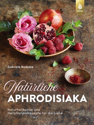 cover image of Natürliche Aphrodisiaka